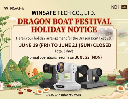 WINSAFE 2026 Dragon Boat Festival Holiday & Service Schedule